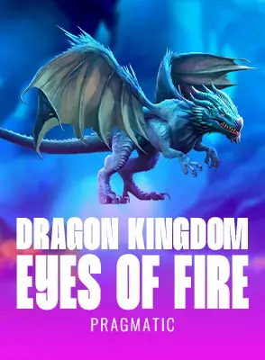 Dragon Kingdom - Eyes of Fire